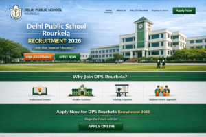 Delhi Public School Rourkela Recruitment 2026
